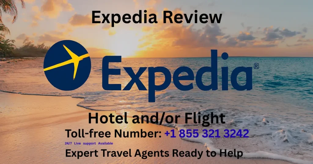 Expedia Review 2026 : The All-In-One Giant for Every Type of Traveler 2 - Expedia Review 2026 Toll free Number 1 855 217 2795 24 7 Live support Available - Low Cost Budget Airlines Expedia Review 2026, Toll-free Number +1 855 217 2795 , 24-7 Live support Available